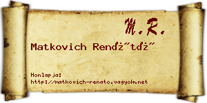Matkovich Renátó névjegykártya